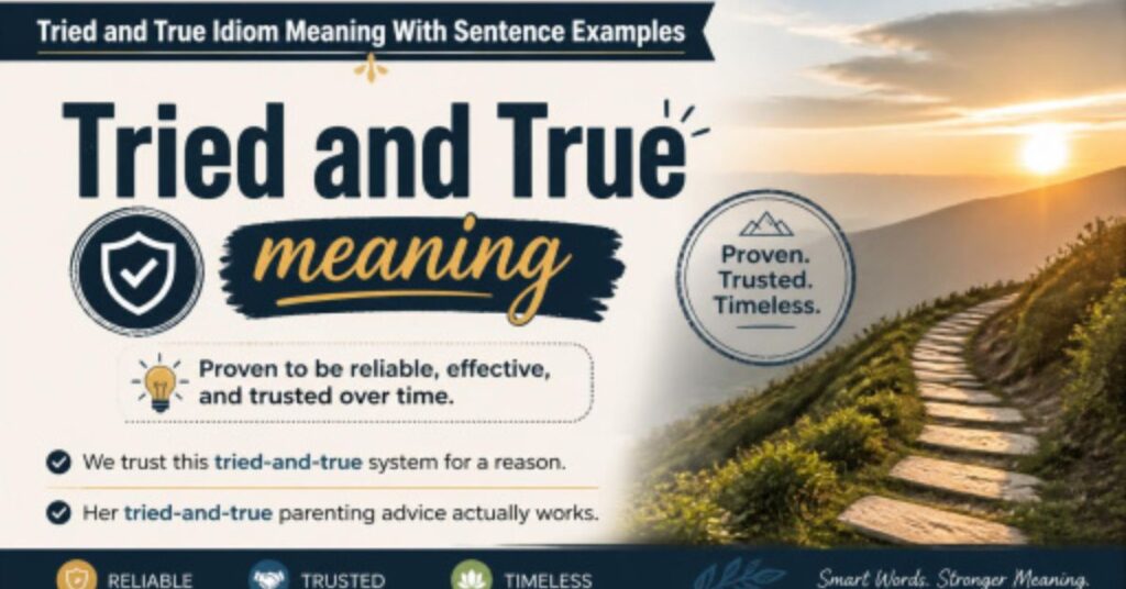tried and true meaning