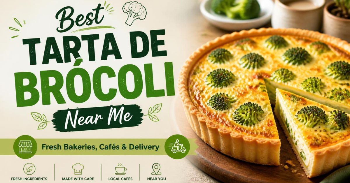best tarta de brocoli near me